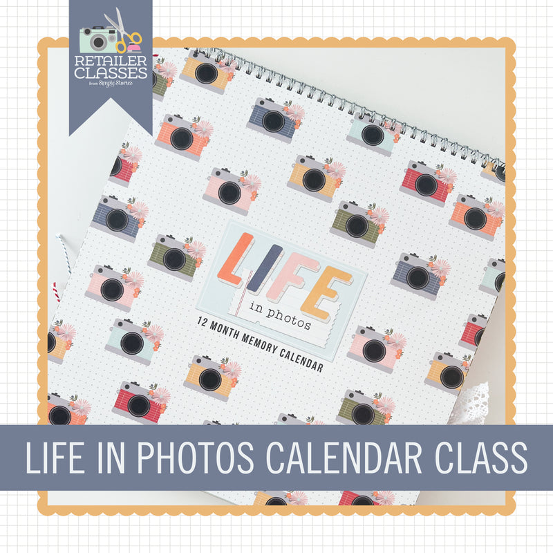 Life In Photos - Calendar Class