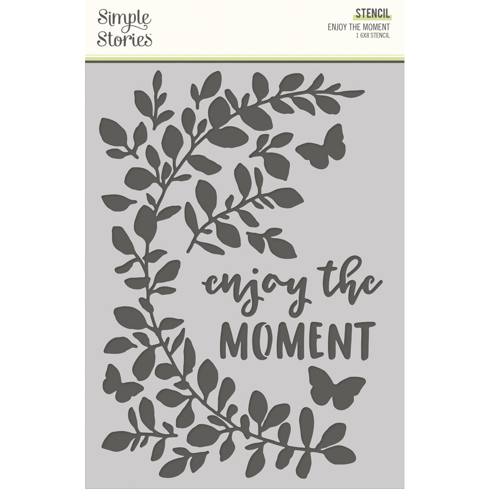 Simple Vintage Life in Bloom - 6x8 Stencil - Enjoy the Moment
